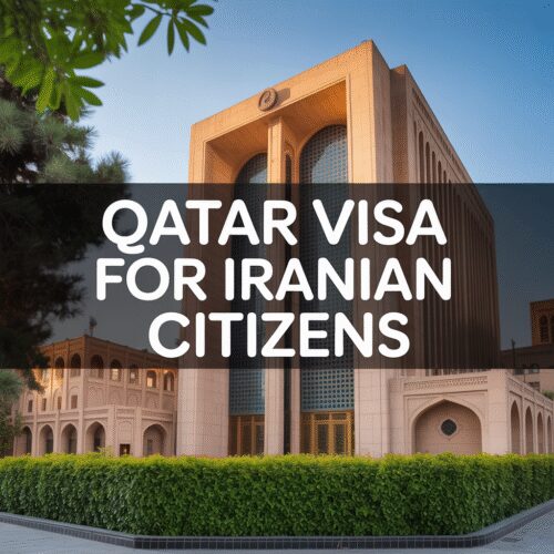 Qatar Visa for Iranian Citizens