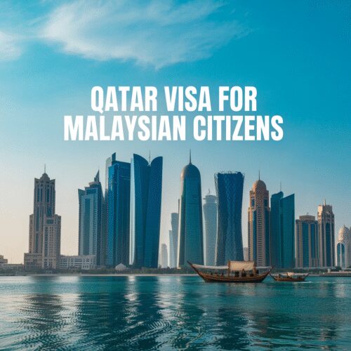 Qatar Visa for Malaysian Citizens