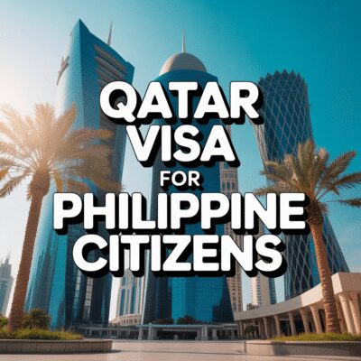 Qatar Visa for Philippine Citizens