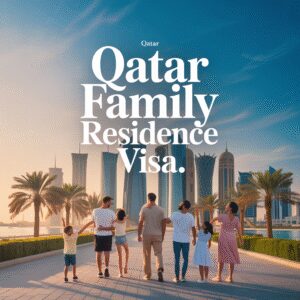 Qatar Family Residence Visa