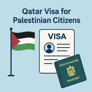 Qatar Visa for Palestinian Citizens