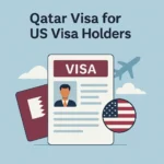 Qatar Visa for US Visa Holders